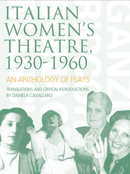 Title details for Italian Women's Theatre, 1930-1960 by Daniela Cavallaro - Available